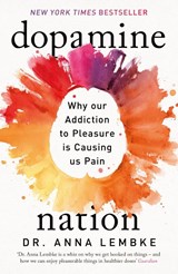 Dopamine Nation - LEMBKE,  Dr Anna - 9781472294159