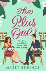 The Plus One - Mazey Eddings - 9781472298751