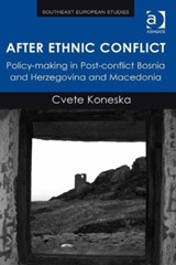 After Ethnic Conflict - Cvete Koneska - 9781472419798