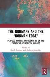 The Normans and the 'Norman Edge' - Keith Stringer ; Andrew Jotischky - 9781472459787