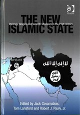 The New Islamic State - Jack Covarrubias ; Tom Lansford - 9781472465849