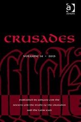 Crusades - Benjamin Z. Kedar ; Jonathan Phillips ; Jonathan Riley-Smith - 9781472468413
