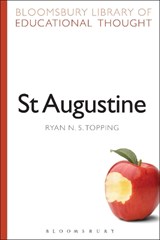 St Augustine - Ryan N. S. Topping - 9781472504883