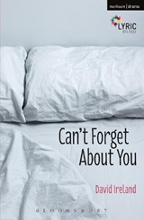 Can't Forget About You - David Ireland - 9781472530479