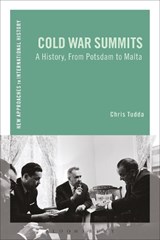Cold War Summits - CHRIS (GEORGE WASHINGTON UNIVERSITY,  USA) Tudda - 9781472532275