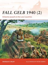 Fall Gelb 1940 (2) - Douglas C. Dildy - 9781472802743
