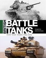 British Battle Tanks - Simon Dunstan - 9781472833365
