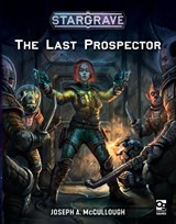 Stargrave: The Last Prospector - Joseph A. (Author) McCullough - 9781472847720