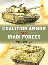 Coalition Armor vs Iraqi Forces - Chris McNab - 9781472855749