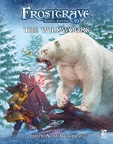 Frostgrave: The Wildwoods - Joseph A. (Author) McCullough - 9781472858153