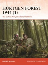 Hurtgen Forest 1944 (1) - Michael McNally - 9781472862297