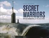 Secret Warriors - Dr Paul Brown - 9781472865120