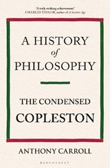 A History of Philosophy - Anthony Carroll ; Frederick Copleston - 9781472950765