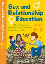 Sex and Relationships Education 9-11 - Molly Potter - 9781472967022
