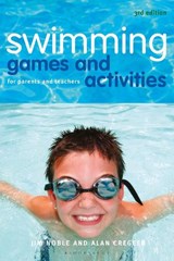 Swimming Games and Activities - Jim Noble ; Alan Cregeen - 9781472973856