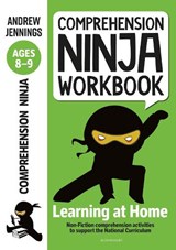 Comprehension Ninja Workbook for Ages 8-9 - Andrew Jennings - 9781472985071
