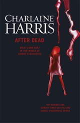 After Dead - Charlaine Harris - 9781473200517