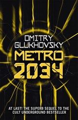 Metro 2034 - Dmitry Glukhovsky - 9781473204300