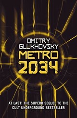 Metro 2034 - Dmitry Glukhovsky - 9781473204317