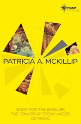 Patricia McKillip SF Gateway Omnibus Volume Two - Patricia A. McKillip - 9781473205512
