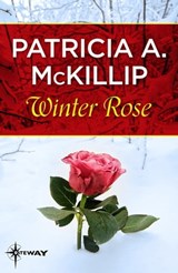 Winter Rose - Patricia A. McKillip - 9781473205697