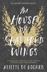 The House of Shattered Wings - Aliette de Bodard - 9781473212572