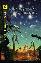 Sf masterworks Day of the triffids