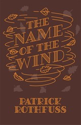 The Name of the Wind - Patrick Rothfuss - 9781473223073