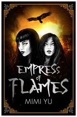 Empress of Flames - Mimi Yu - 9781473223165