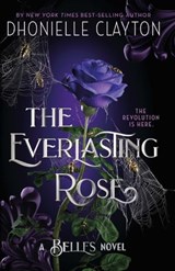 The Everlasting Rose - Dhonielle Clayton - 9781473224018