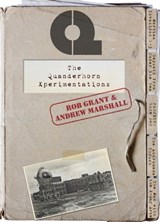 The Quanderhorn Xperimentations - Rob Grant ; Andrew Marshall - 9781473224049
