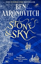 Stone and Sky - Ben Aaronovitch - 9781473226739