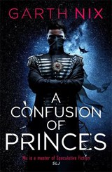 A Confusion of Princes - Garth Nix - 9781473231306
