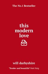 This Modern Love - Will Darbyshire - 9781473537156