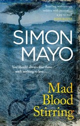 Mad Blood Stirring - Simon Mayo - 9781473544246