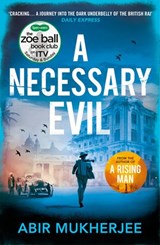 A Necessary Evil - Abir Mukherjee - 9781473546479