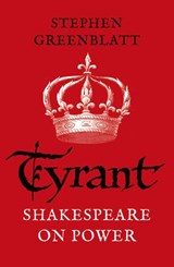 Tyrant - Stephen Greenblatt - 9781473552241