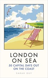 London on Sea - Sarah Guy - 9781473556492
