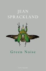 Green Noise - Jean Sprackland - 9781473558656