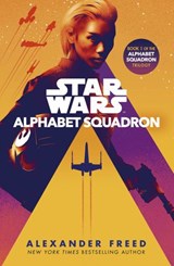 Star Wars: Alphabet Squadron - Alexander Freed - 9781473568150