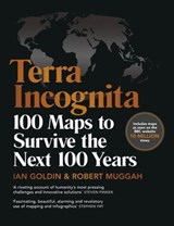 Terra Incognita - Ian Goldin ; Robert Muggah - 9781473570122
