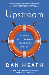 Upstream - Dan Heath - 9781473573123
