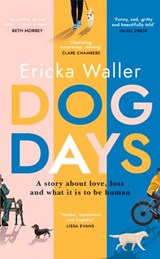 Dog Days - Ericka Waller - 9781473578456