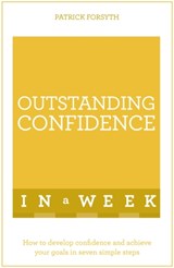 Outstanding Confidence In A Week - Patrick Forsyth - 9781473608092