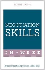 Negotiation Skills In A Week - Peter Fleming - 9781473609617