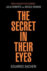 The Secret in Their Eyes - Eduardo Sacheri - 9781473632417