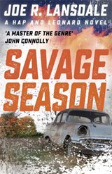 Savage Season - Joe R. Lansdale - 9781473633476