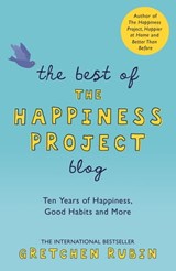 The Best of the Happiness Project Blog - Gretchen Rubin - 9781473649095