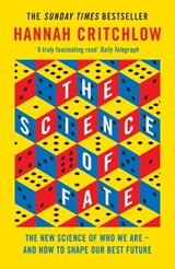 The Science of Fate - Hannah Critchlow - 9781473659308