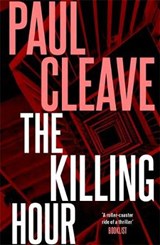 The Killing Hour - CLEAVE,  Paul - 9781473664630